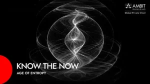 Know the Now - Age of Entropy Research Report Image