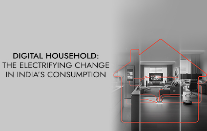 Digital household: The electrifying change in India’s consumption