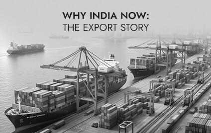 Why India Now: The Export Story